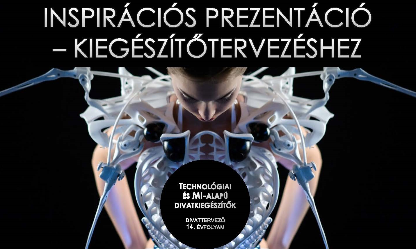 Viselhető technológia és MI a kiegészítőtervezésben